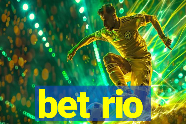 bet rio