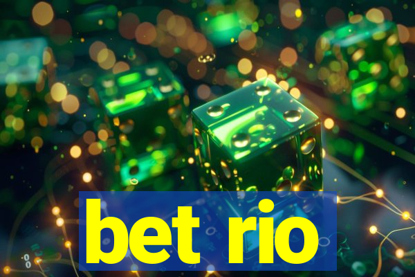 bet rio