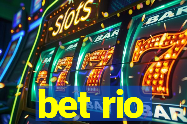 bet rio