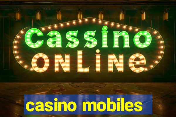 casino mobiles