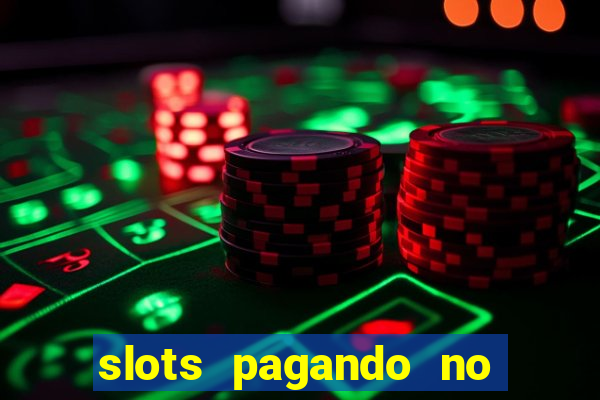 slots pagando no cadastro apk