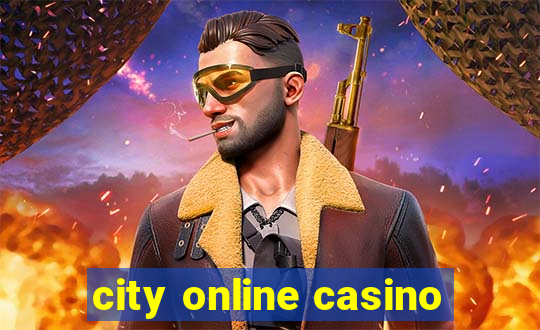 city online casino