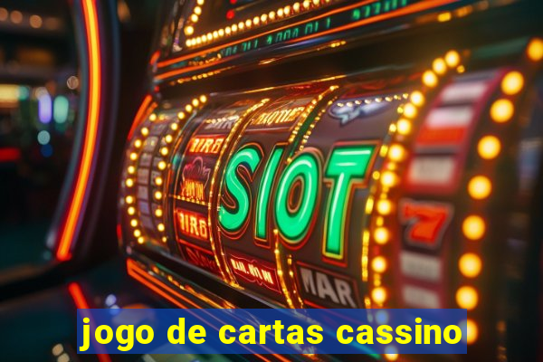 jogo de cartas cassino