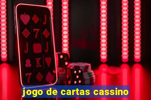 jogo de cartas cassino