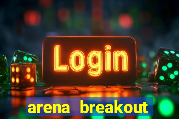 arena breakout infinite como jogar