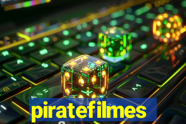 piratefilmes