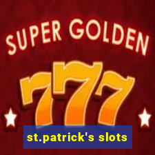 st.patrick's slots