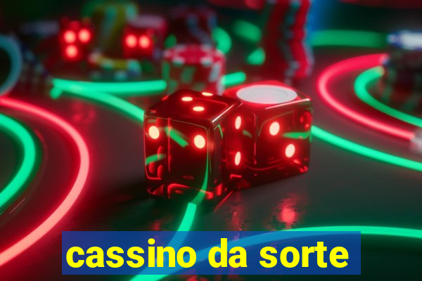 cassino da sorte