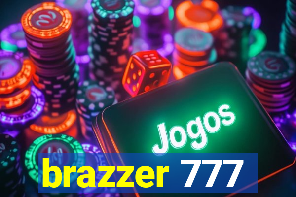 brazzer 777