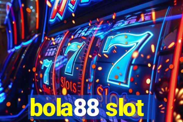 bola88 slot