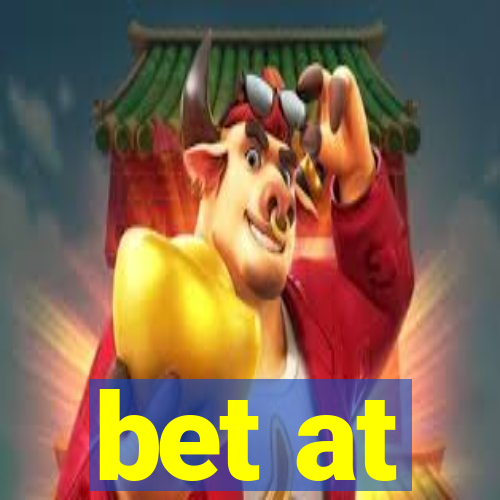 bet at