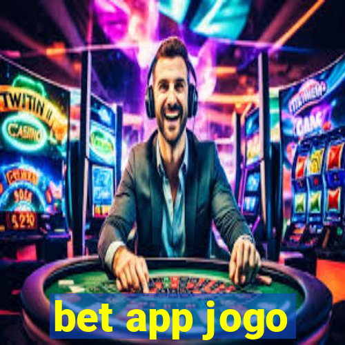 bet app jogo