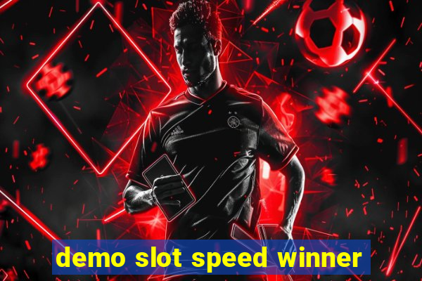 demo slot speed winner