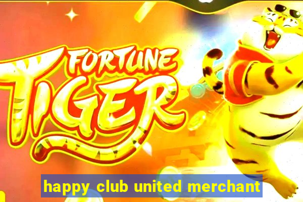 happy club united merchant