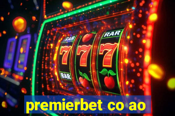 premierbet co ao