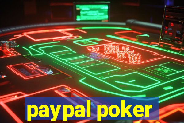 paypal poker