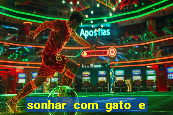 sonhar com gato e cachorro juntos jogo do bicho