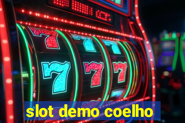 slot demo coelho