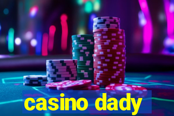 casino dady