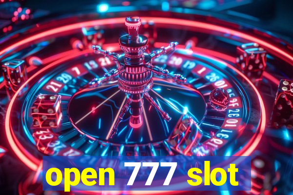 open 777 slot