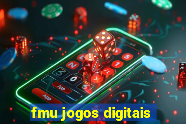 fmu jogos digitais