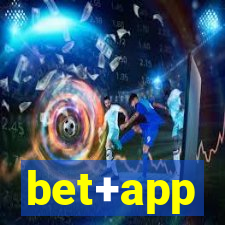 bet+app