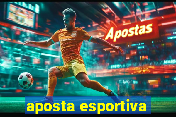 aposta esportiva