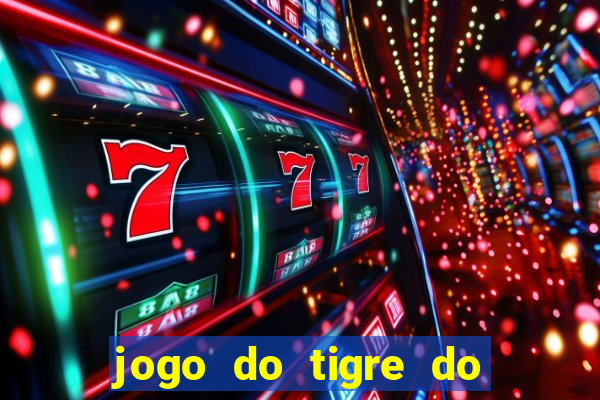 jogo do tigre do gusttavo lima