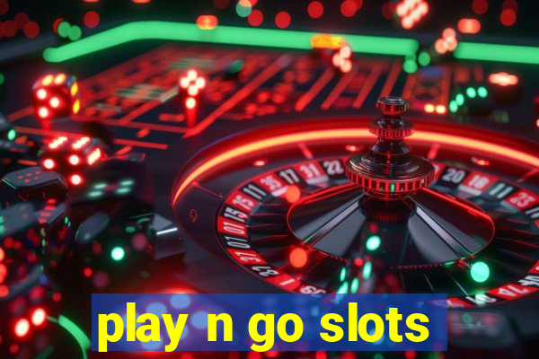 play n go slots