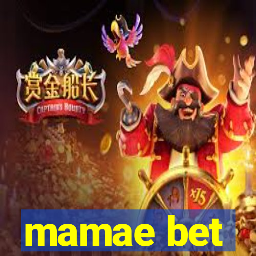 mamae bet