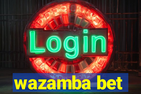 wazamba bet