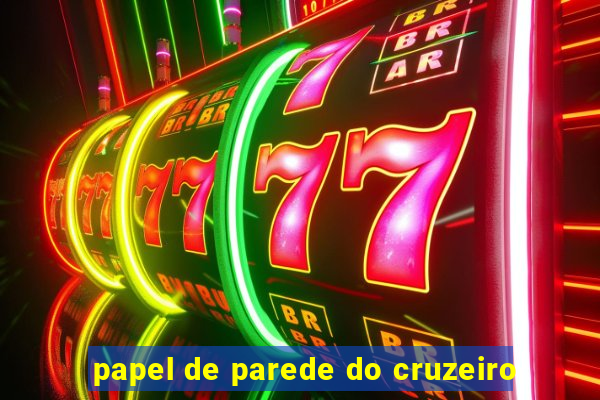 papel de parede do cruzeiro