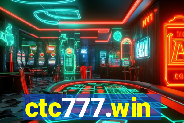 ctc777.win