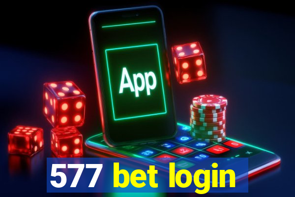 577 bet login