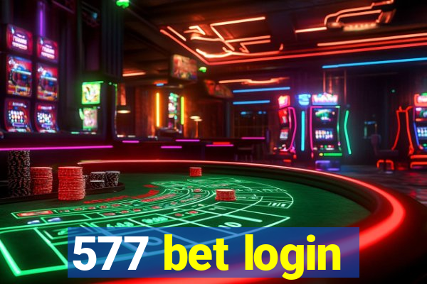 577 bet login