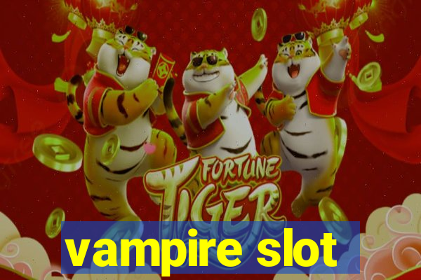 vampire slot