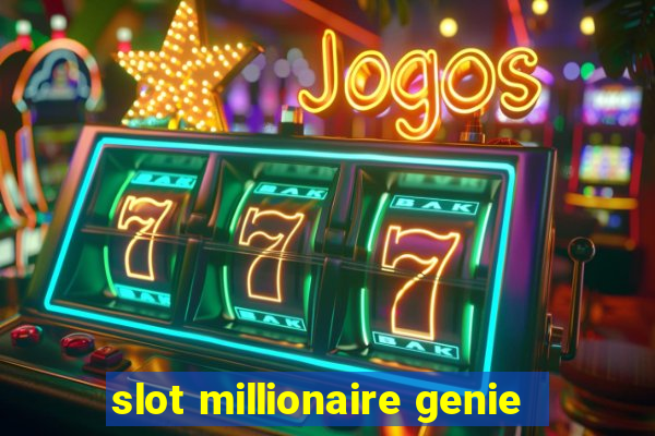 slot millionaire genie