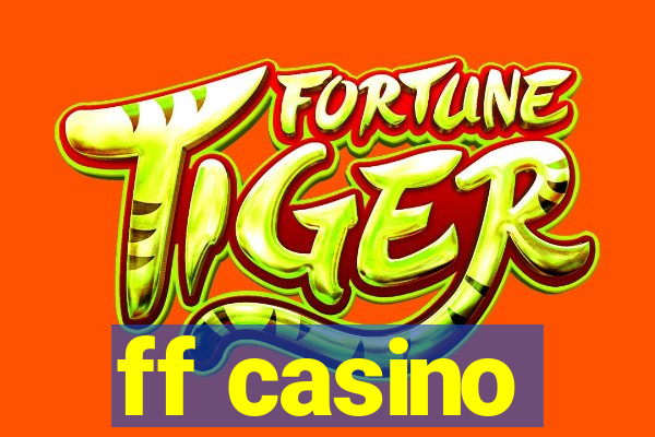 ff casino