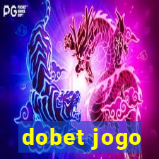 dobet jogo