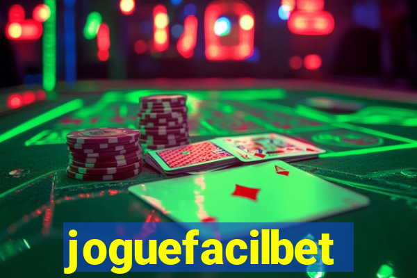 joguefacilbet