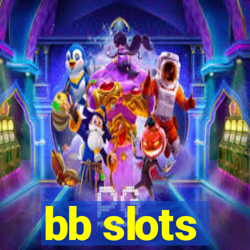 bb slots