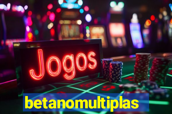 betanomultiplas