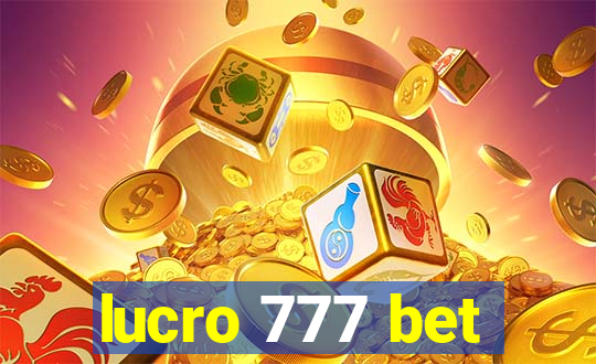 lucro 777 bet