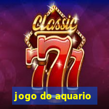 jogo do aquario