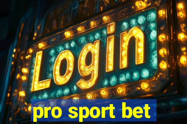 pro sport bet