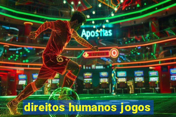 direitos humanos jogos