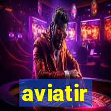 aviatir