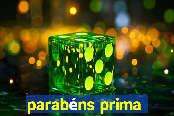 parabéns prima