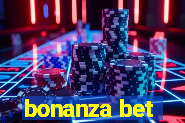 bonanza bet