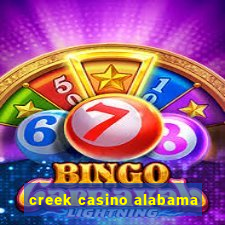 creek casino alabama